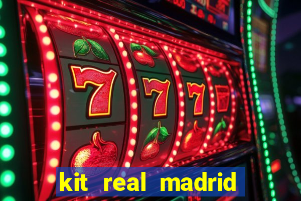kit real madrid dls 18